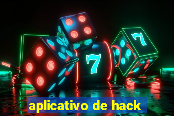 aplicativo de hack